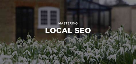 Mastering Local Seo The Key Ranking Factors You Need To Know