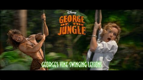 George Of The Jungle George S Vine Swinging Lessons Youtube