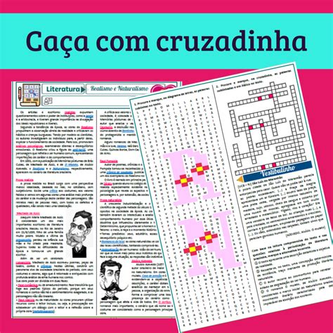 Realismo Naturalismo Caça cruzadinha Lição Prática