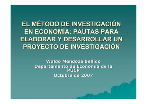 El M Todo De Investigaci N En Econom A Pautas Para Elaborar Y