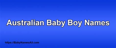 Australian Baby Names and Meanings - Baby Names All