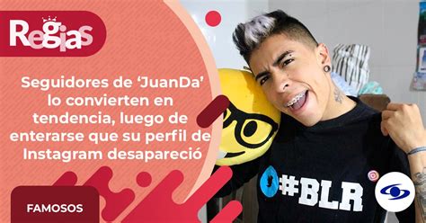 El Influencer Juanda Pierde Su Cuenta De Instagram Y Sus Seguidores Exigen Que Regrese Caracoltv