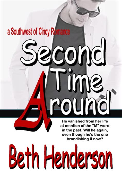 Second Time Around by Beth Henderson | Goodreads