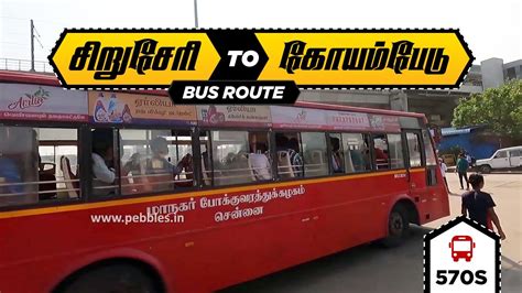 Siruseri To Koyambedu Bus Route To Chennai Mtc