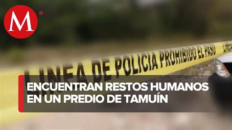 Hallan los restos de 4 personas en el municipio de Tamuín en SLP YouTube