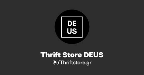 Thrift Store DEUS Instagram Facebook TikTok Linktree