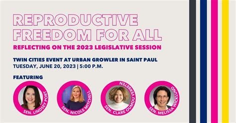 Twin Cities Reproductive Freedom For All Reflecting On The 2023 Legislative Session Urban