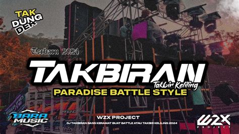 Dj Takbiran Terbaru Style Battle Paradise Cocok Buat Takbir Keliling