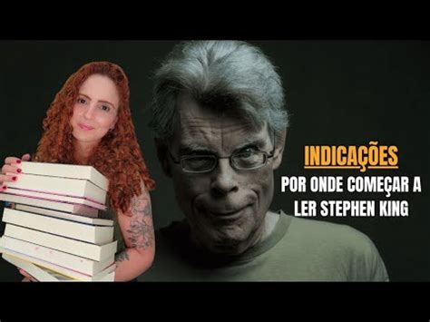 Stephen King Por Onde Come Ar Glaucia Cassia Youtube