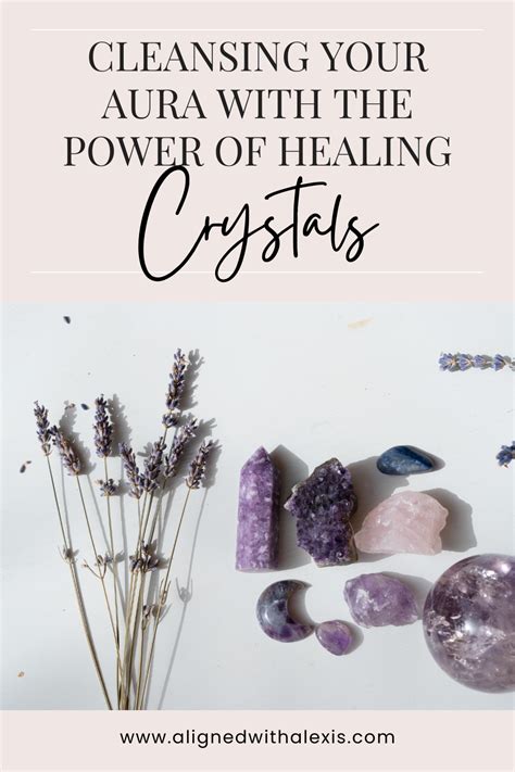 Cleansing your aura with the power of healing crystals aligned with ...