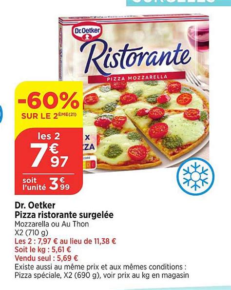 Promo Dr Oetker Pizza Ristorante Surgel E Chez Bi Icatalogue Fr