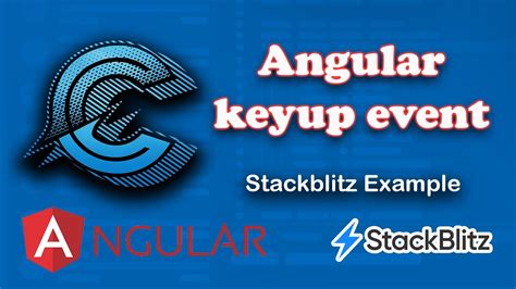 Keyup Event In Angular Stackblitz Example Youtube