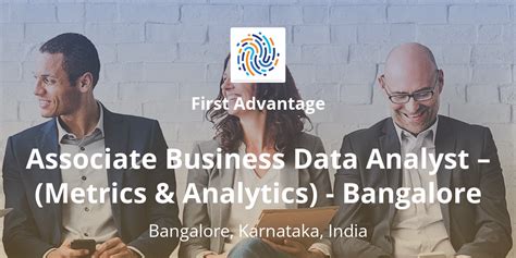 Associate Business Data Analyst Metrics And Analytics Bangalore First Advantage Jobs