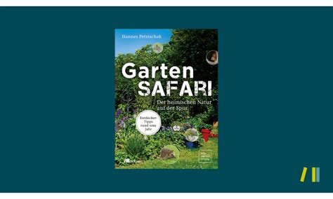 Gartensafari Von Hannes Petrischak Oekom Verlag