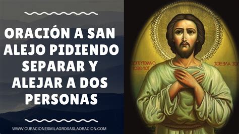 Oración a San Alejo Pidiendo Separar y Alejar a dos Personas Prayer