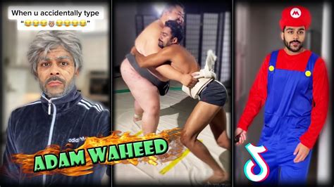 Funny Adam Waheed Tik Tok Compilation Adamw Tiktok Youtube