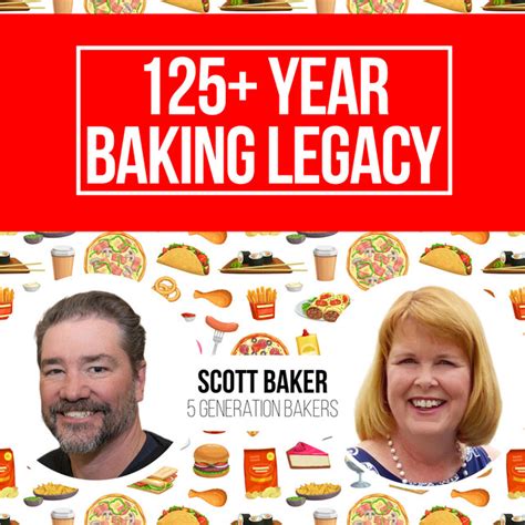 Scott Baker Generation Bakers Years Of Baking History In