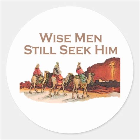 Wise Men Still Seek Him, Christmas Classic Round Sticker | Zazzle