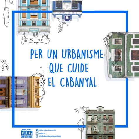 Cuidem El Cabanyal Canyamelar Presenta Un Manifest Per A Repensar En