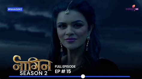 Shivangi Has The Venom To Kill Avantika Naagin Season 2 Ep 15