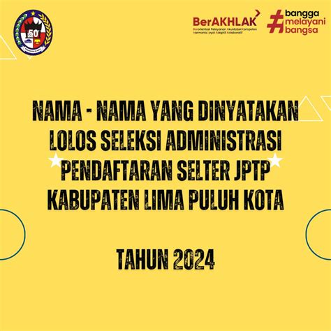 Bkpsdm Proses Pendaftaran Selter Jptp Berakhir Berikut Nama Nama