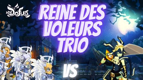 Dofus Reine Des Voleurs Trio CRA PANDA ELIO YouTube