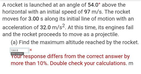 Solved A Rocket Is Launched At An Angle Of 54 0 Above The Chegg