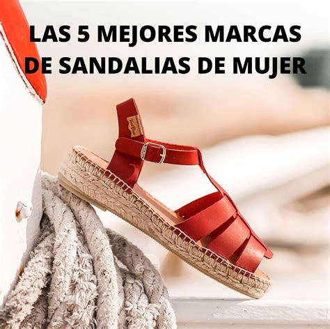 Las Mejores Marcas De Sandalias De Mujer La Valenciana Calzados