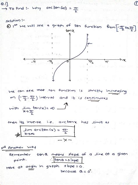 [Solved] why is arctan of infinity gives pi/2? you are welcome to use the... | Course Hero