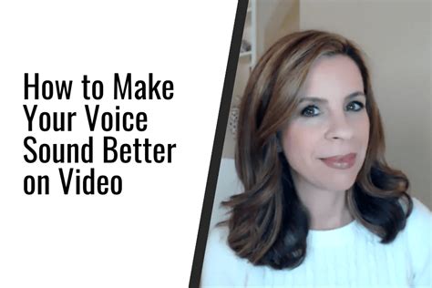 How To Make Your Voice Sound Better On Video Hint Just Breathe