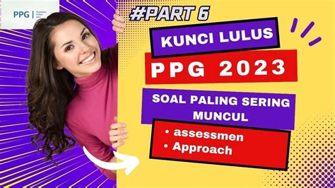 Pretest PPG Bahasa Inggris Tahun 2023 Part 6 Kupas Tuntas Soal