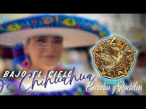 Bajo El Cielo De Chihuahua Cuadrilla Escudos Y Rodelas Monumental