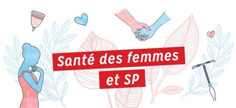 Santé Des Femmes Et Sp Témoignages Société De La Sp Blogue