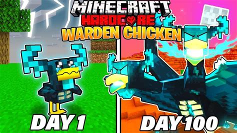 I Survived 100 Days As A WARDEN CHICKEN In HARDCORE Minecraft Hindi