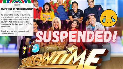 IT S SHOWTIME SUSPENDED UNTIL FURTHER NOTICE ACCORDING TO ABS CBN