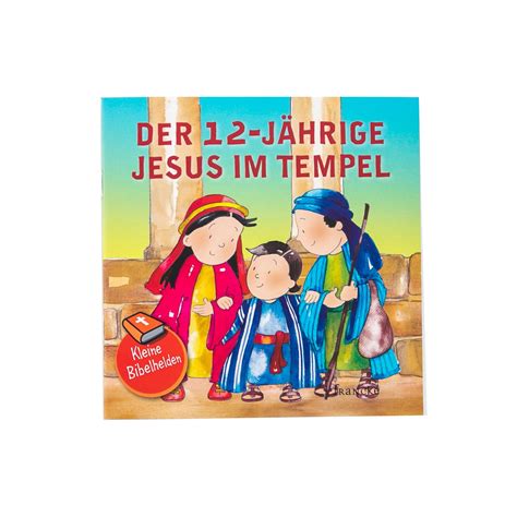 Kleine Bibelhelden Der 12 jährige Jesus im Tempel Christliche Buch