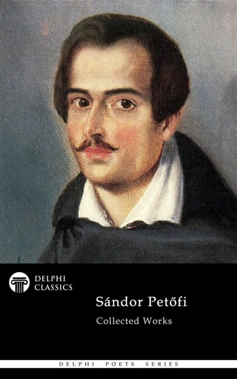 Sándor Petofi Delphi Classics