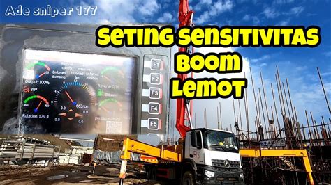 Cara Seting Sensitivitas Boom Yang Lemot Pompa Sany Sany Concrete