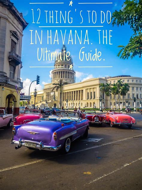 Things To Do In Havana 12 Best Cuba Attractions And Activities