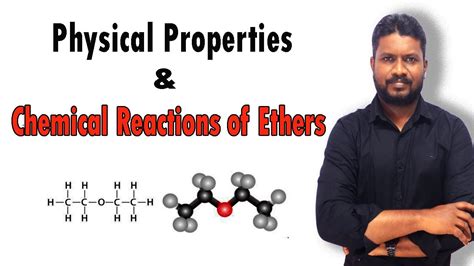 9 Physical Properties Of Ethers Chemical Reactions Of Ethers Ethers