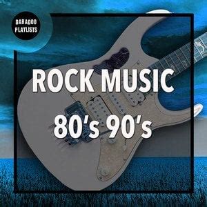 Rock Music 80s 90s Best Classic Rock Songs : r/PlaylistsSpotify