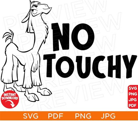 No Touchy SVG The Emperor S New Groove SVG Kuzco Svg Disne Inspire