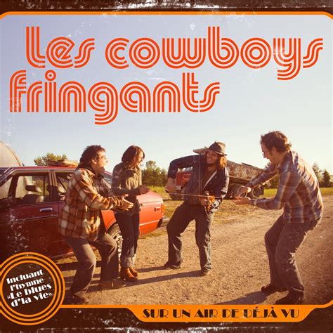 Sur un air de déjà vu par Les Cowboys Fringants sur Apple Music