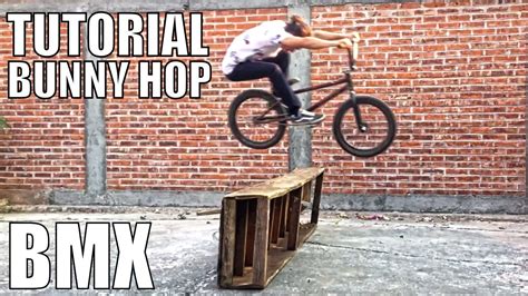 Cómo hacer Bunny Hop BMX How to Bunny Hop YouTube