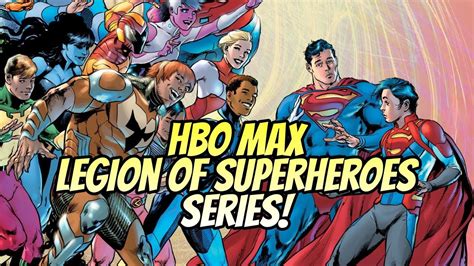 Hbo Max Legion Of Superheroes Show Youtube