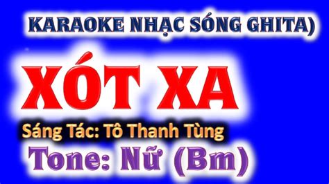 KARAOKE Xót xa tone nữ Bm ghi ta guitar Hoàng Chung 2023 NSHC St