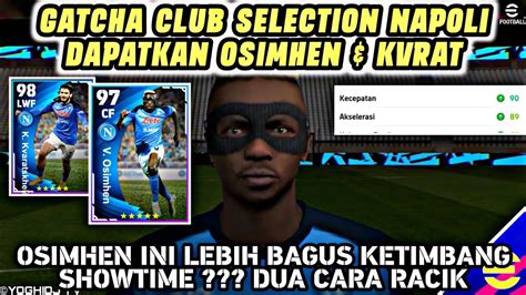 GATCHA CLUB SELECTION NAPOLI DEMI DAPATIN OSIMHEN KVARATSKHELIA DI