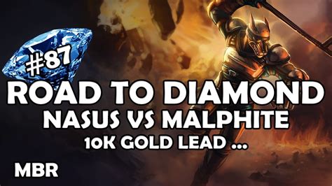 Road To Diamond 87 Riot K9 Nasus Vs Malphite Stormraiders Surge