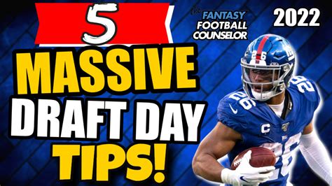 5 Massive Fantasy Football Draft Day Tips To Win