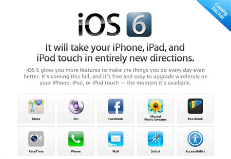 iOS 6 available to developers today, ships in fall for iPhone 3GS, 2nd ...